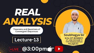 Real Analysis(Theorems and Questions of Convergent Sequences)l Lecture-13 l #iitjam #realanalysis