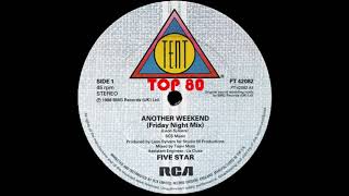 Five Star - Another Weekend (Friday Night Mix) Resimi