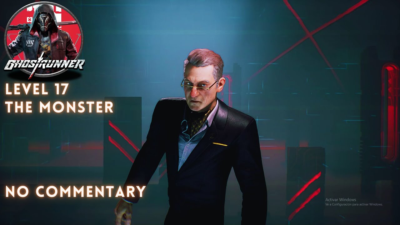 GHOSTRUNNER | Level 17: The Monster (Final Level) + Final cutscene | No Commentary