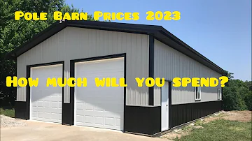 Pole Barn Prices 2023. How Much Does One Cost?