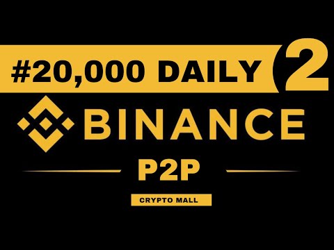 Make Up to #20,000 Daily Trading Binance P2P (Part 2)