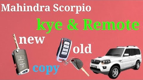 how to Mahindra Scorpio S2 Chabi and remote clone by VVDI