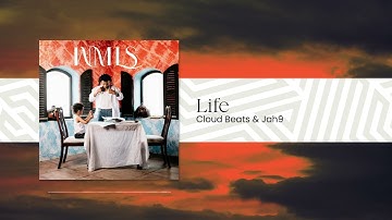 Cloud Beats Ft. Jah9 - LIFE / Album Introduction