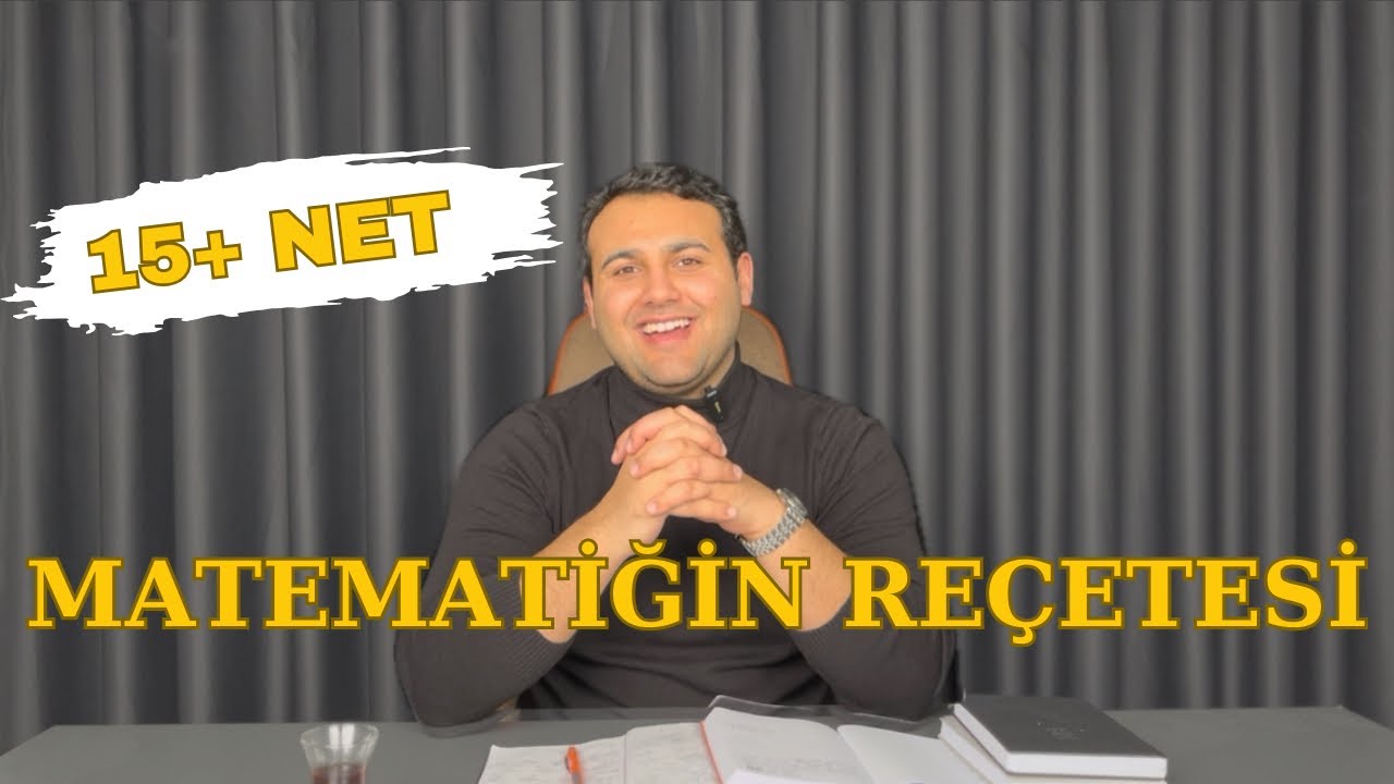 Matematiği FULL Yapma Sanatı! Sıfırdan Matematikte Nasıl 15+ Net Yapılır? 