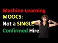 Not a Single Confirmed MOOC Hire