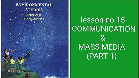 5Th std evs lesson no 15 COMMUNICATION & MASS MEDIA (PART 1)maharashtra board english med