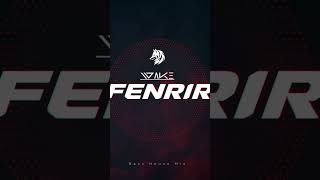 ? FENRIR | WΛΚΞ edm techno basshouse