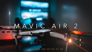 DJI MAVIC AIR 2 UNBOXING- Zmotion | Cinematic B-Roll