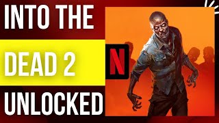 Into the Dead 2 Unleashed GAME Download Unlocked Everything All Weapons 2022 screenshot 2