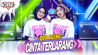 CINTA TERLARANG - Duo Ageng ft Ageng Music (Official Live Music)