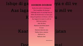 Dooron dooron Lyric Song  by Paresh Pahuja and Shiv Tandan (Sochu ke milni te bolanga ki)