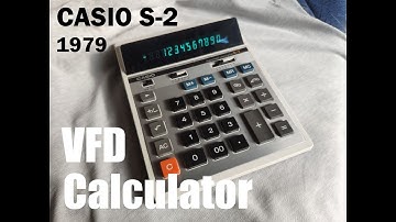 1979 CASIO S-2 Vintage VFD Calculator demo
