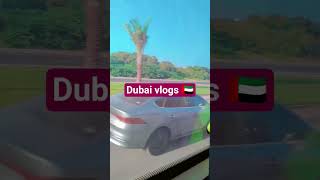 Dubai vlogs 🇦🇪