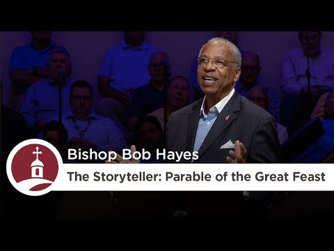 the-storyteller:-parable-of-the-great-feast-|-bishop-bob-hayes