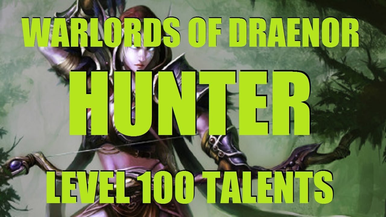 Warlords of Draenor (Alpha): Hunter Level 100 Talents - First Look Gameplay