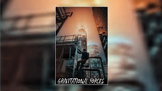Gravitational Forces - Tiktok Version Trending Song Inspiring Song Blueka