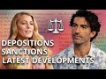 Blake Lively v Justin Baldoni Updates: Depositions, Sanctions, and the Latest Developments