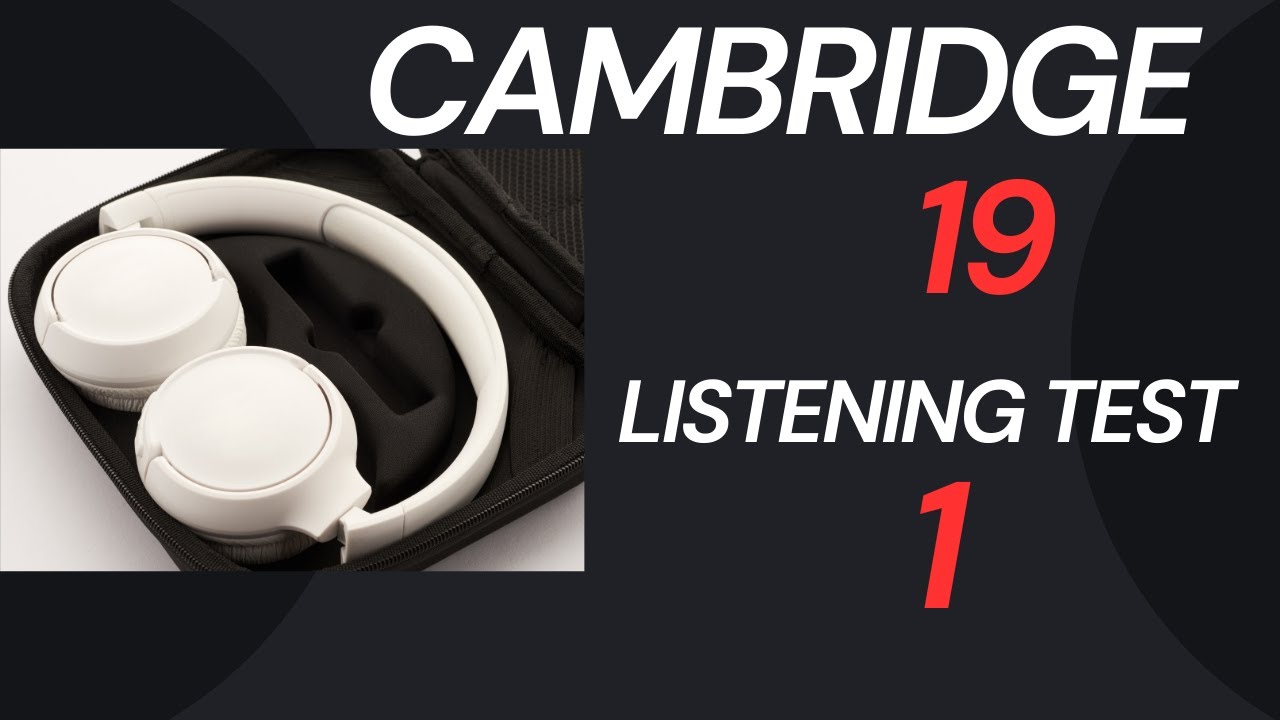 Cambridge IELTS 19 | Listening Test 1 | With Answers | HD - YouTube