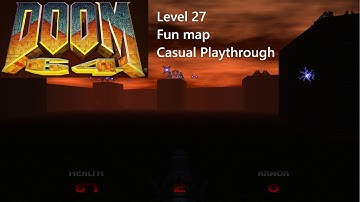 Doom64. Level 27, Watch me Die difficulty.