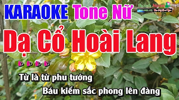 Dạ Cổ Hoài Lang Karaoke | Tone Nữ - Nhạc Sống Thanh Ngân