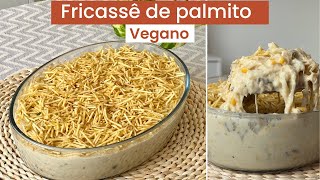 Fricassê de palmito - vegano e muito simples de fazer!