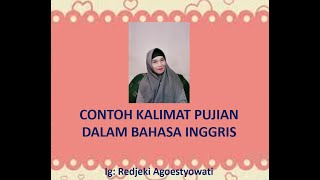 #belajarbahasainggris Contoh Kalimat Pujian dalam Bahasa Inggris
