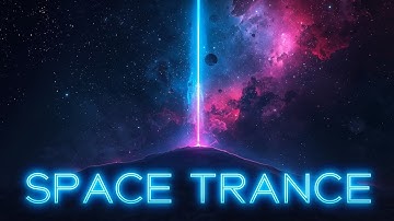 Epic Space Trance Journey | Cosmic Ambient Music for Deep Focus & Interstellar Vibes #trancemusic