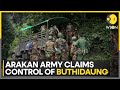 Myanmar clashes intensify between junta arakan army  world news  wion