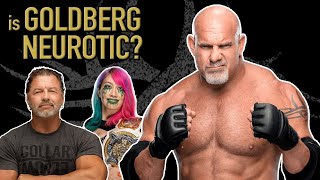 Is BILL GOLDBERG Neurotic?