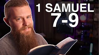 1 Samuel 7-9 ESV - Daily Bible Reading