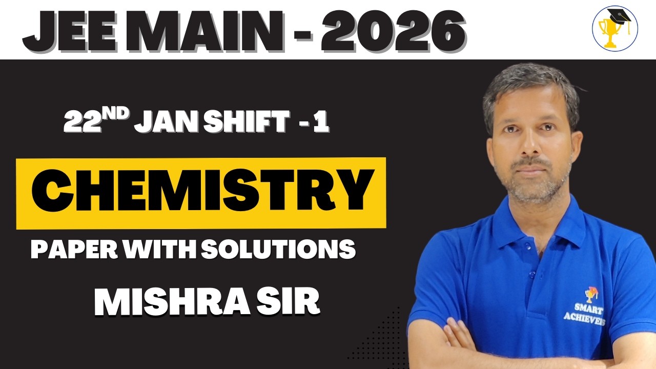JEE Main 2026 Chemistry Paper Analysis | 22 January Shift-1 | Full ...