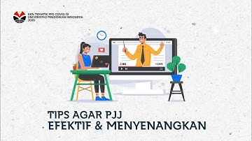 TIPS AGAR PJJ LEBIH EFEKTIF DAN MENYENANGKAN