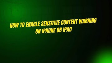 How to Enable Sensitive Content Warning on iPhone or iPad