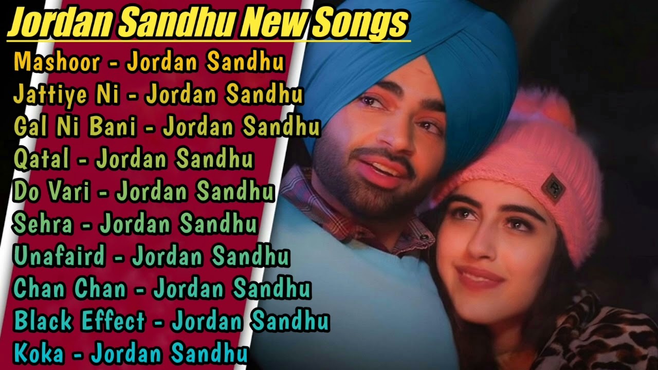 JORDAN SANDHU ALL SONGSPUNJABI BEATS ️PUNJABI SONGS🔥पंजाबी गाने💘