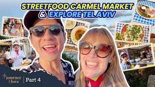 Daniel & Viola Explore Tel Aviv Sambil  Hunting Street Food di Carmel Market  Journey To Love