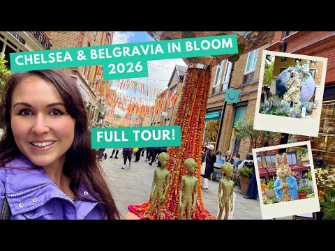 Chelsea & Belgravia in Bloom 🌸👽🧚‍♀️ EVERYTHING to see and do! *full tour*