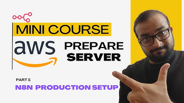 Part 5 || Essential Tools for N8N on AWS EC2 || N8N Production Setup Mini Course