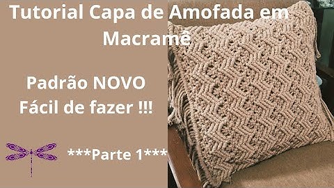 Capa de almofada em Macramê - PARTE 1