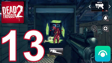 DEAD TRIGGER 2 - Gameplay Walkthrough Part 13 - Europe Campaign (iOS, Android)