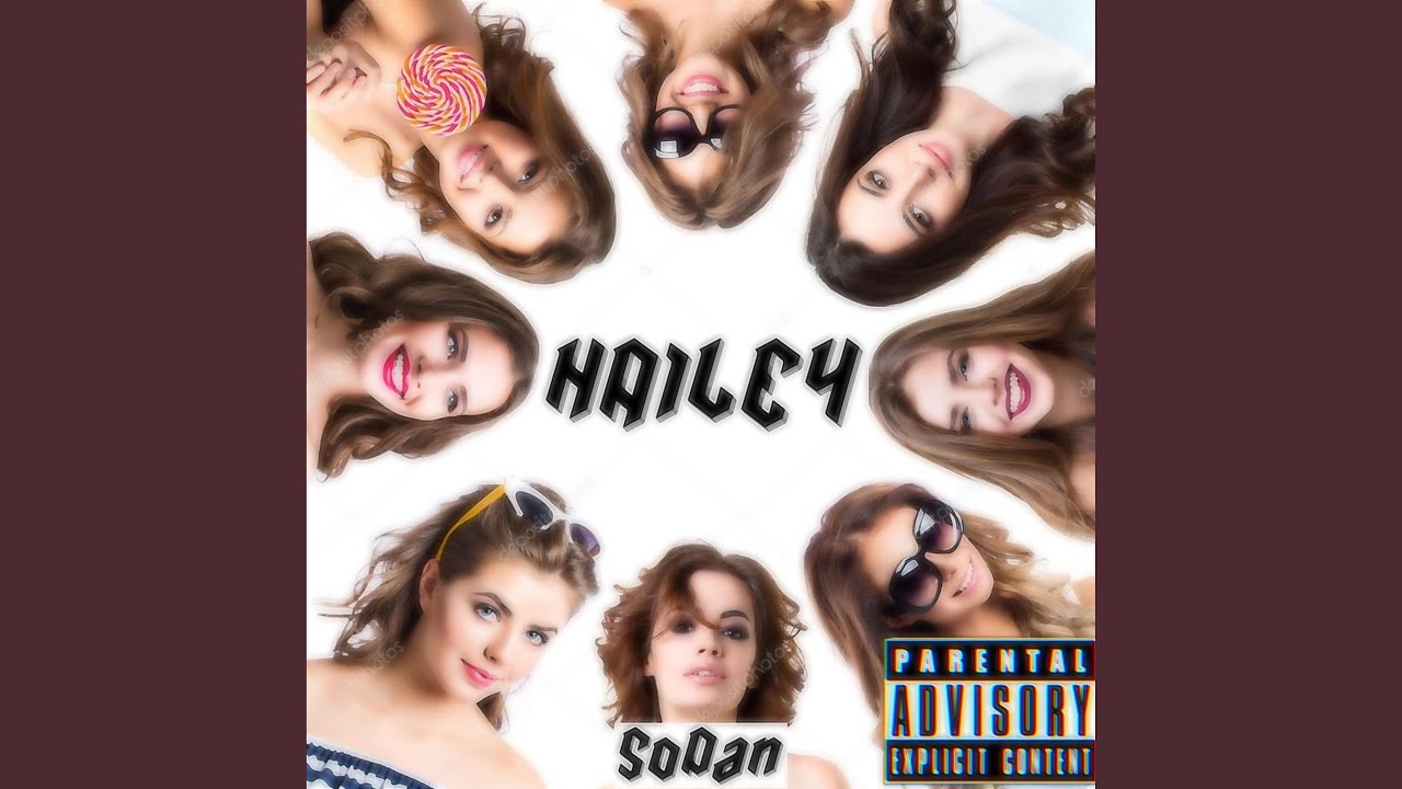 Watch Hailey on YouTube Watch Hailey on YouTube