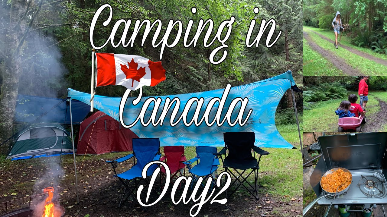 CAMPING IN CANADA YouTube