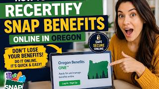How to recertify SNAP benefits online in Oregon
