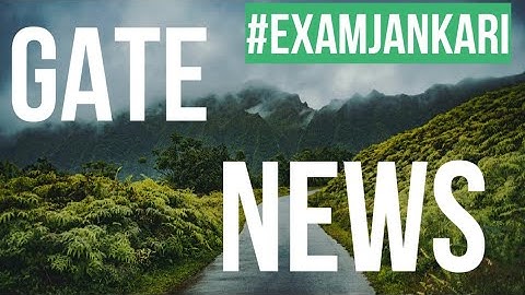 Gate Latest News |GATE 2021 result declared by IIT Bombay | Exam Jankari