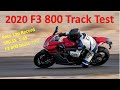 Intro Test & Review: 2020 MV Agusta F3 800 at the track
