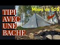 Comment fabriquer un TIPI / hot tent