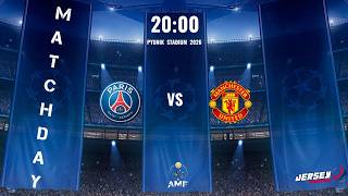 AMF Cup Live⚽ PSG VS MANCHESTER UNITED