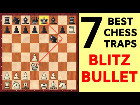 7 Best Chess Opening Traps for BLITZ and BULLET 