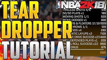 NBA 2K18 BADGE TUTORIAL: TEAR DROPPER BADGE IN 5 MINS! HOW TO GET TEAR DROPPER HOF FAST! NBA 2K18!🔥