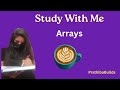 Study With Me | Arrays in Java | Day 5 🌟 | PrathibaBuilds