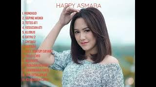 HAPPY ASMARA RUNGKAD | KUMPULAN LAGU TERBAIK HAPPY ASMARA || Tanpa Iklan